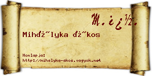 Mihályka Ákos névjegykártya